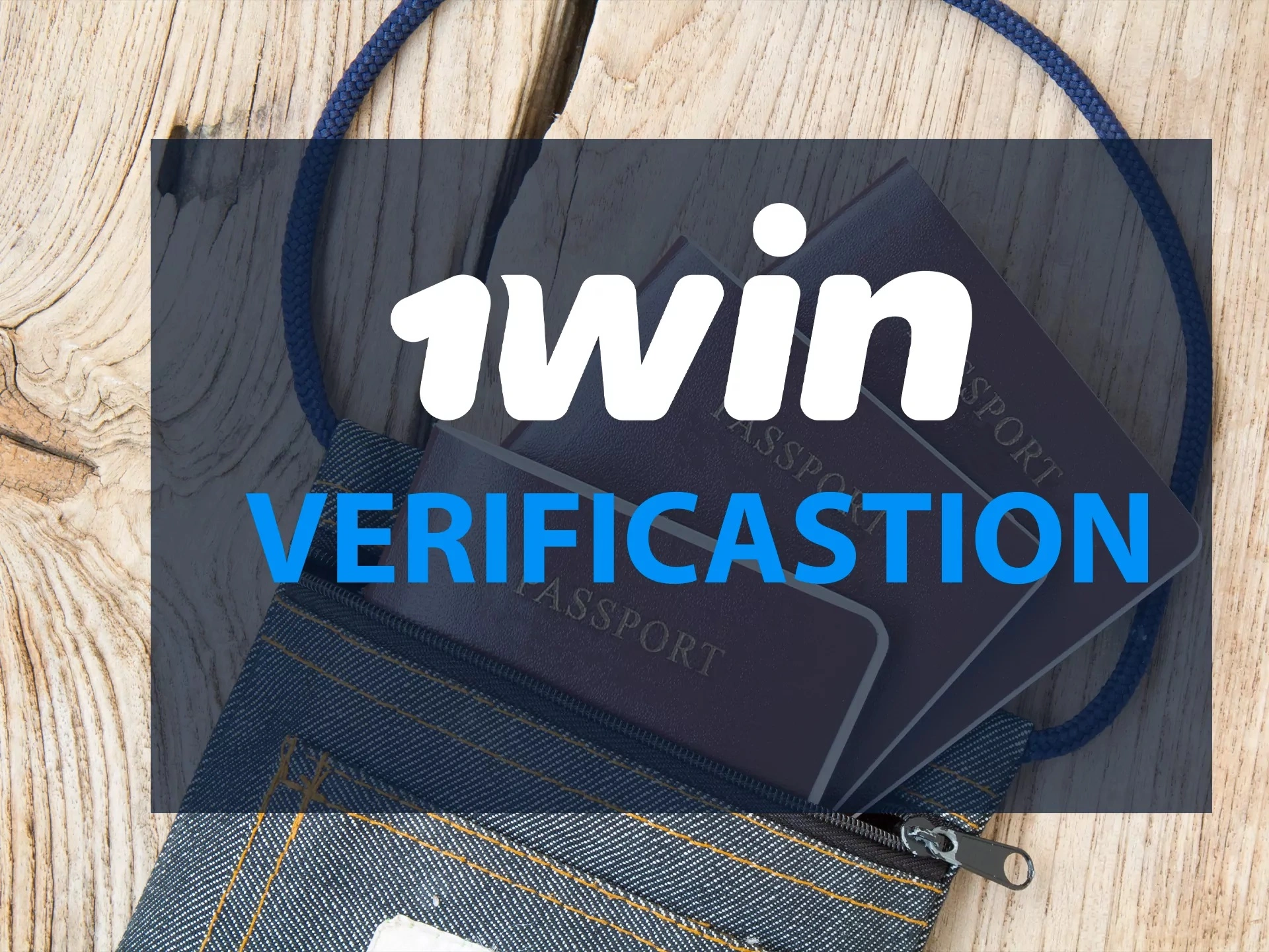 1Win verification